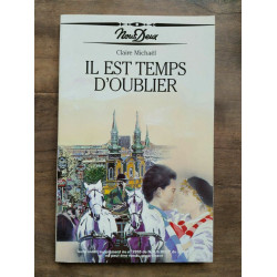 Claire Michaël Il est temps d'oublier Nous deux