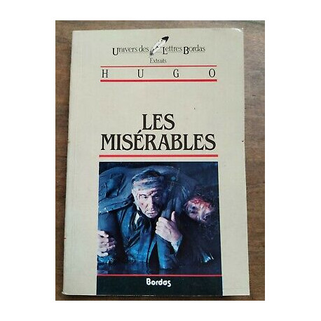 Les Misérables Univers des Lettres bordas