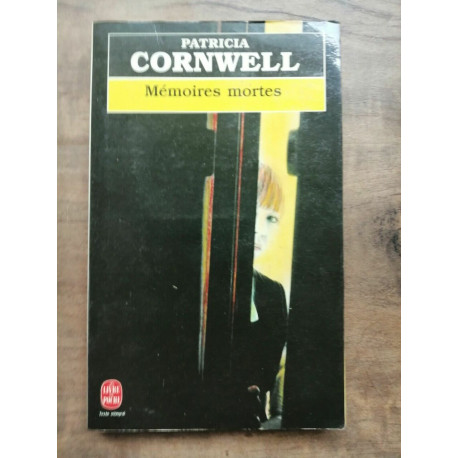 Mémoires mortes Le livre de poche