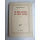 Le roi soleil se lève aussi Gallimard