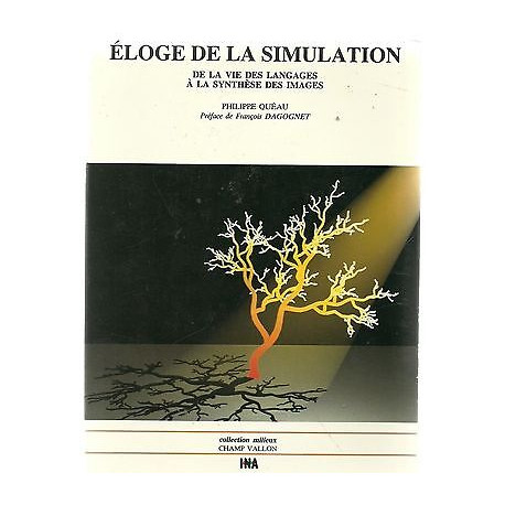 Eloge de la SIMULATION de la vie des langages