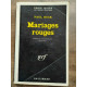 Paul Buck Mariages Rouges Gallimard Série Noire nº1450 1971