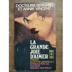 Annick Vincent La grande joie d'aimer