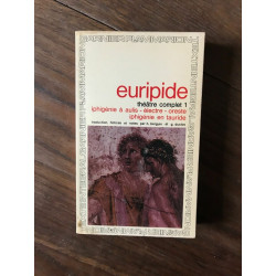 EURIPIDE - THÉATRE COMPLET 1 Les Légendes d'Argos