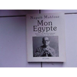 dialogues avec Mohamed Salwamy Mon EGYPTE Lattès