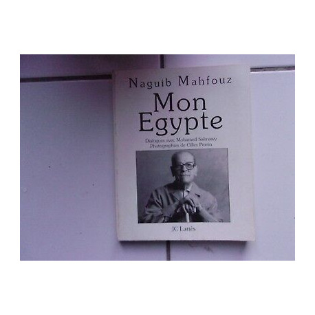 dialogues avec Mohamed Salwamy Mon EGYPTE Lattès