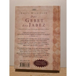 Das Gebet des Jabez: Durchbruch zu einem gesegneten Leben