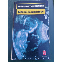 Margaret Cuthbert Extrêmes urgences texte intégral