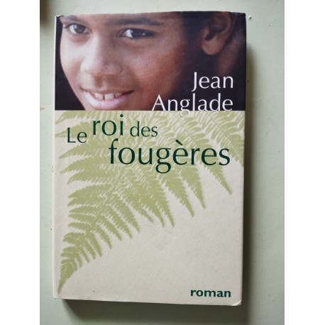 Le roi des fougères