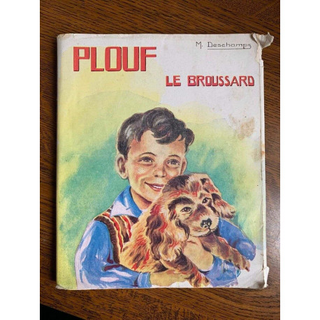 m deschamps Plouf le Broussard