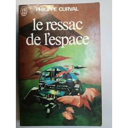 Le Ressac de l'espace J'ai lu
