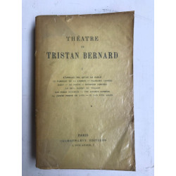 Théatre De Tristan Bernard I Calmann-Levy