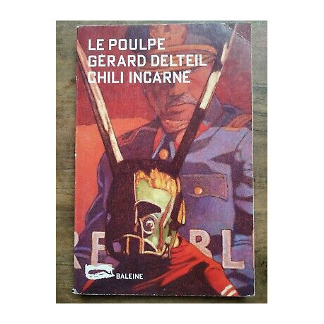 Le Poulpe Chili Incarné Tome 16 baleine