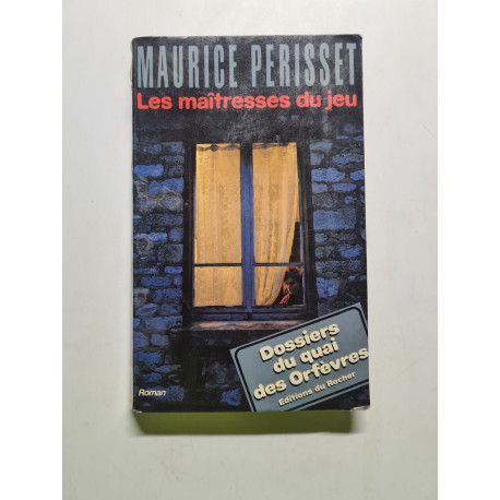 Les maitresses du jeu / roman