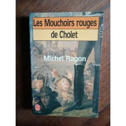 Les Mouchoirs rouges de Cholet