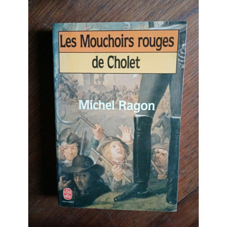 Les Mouchoirs rouges de Cholet
