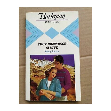 Tout commence si vite Série Club harlequin