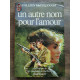 Un autre nom pour l'amour J'ai lu
