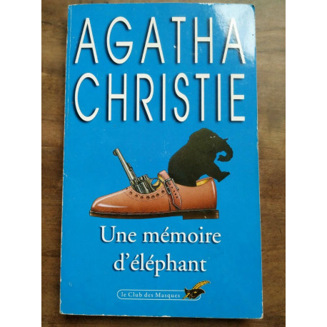 Une mémoire d'éléphant Club des masques