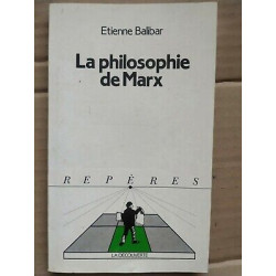 La Philosophie de Marx La découverte