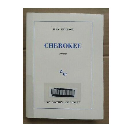 Jean Echenoz Cherokee Les