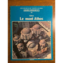 Revue Grands monuments 26 grèce Le mont Athos hachette