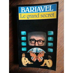 Barjavel Le grand secret