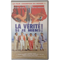 La Vérité ! Si je mens