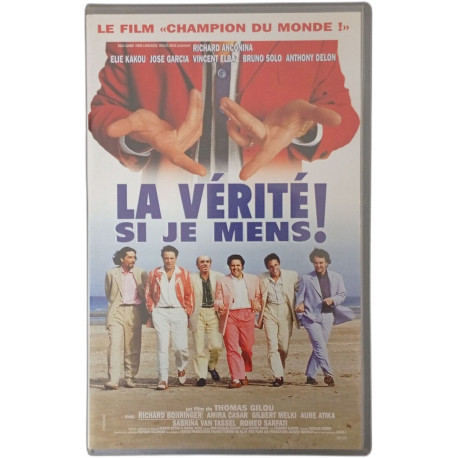 La Vérité ! Si je mens