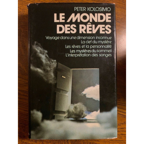 Peter kolosimo Le monde des rêves France loisirs