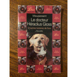 maupassant Le docteur Héraclius Gloss