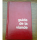 Ninette lyon Guide de la viande Presses de Gérard co