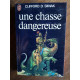 Clifford d Simak Une Chasse Dangereuse J'ai lu