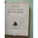 A Travers La France