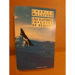 L'ile flottante infestee de requins rivagesnoir