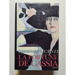 La fortune de Cassia