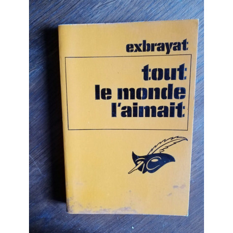 Exbrayat Tour le monde l'aimat le masque