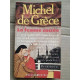 Michel de Grèce La Femme Sacrée