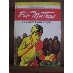 Bibliothèque VerteFrançois Celier La vallée fantastique Hachette
