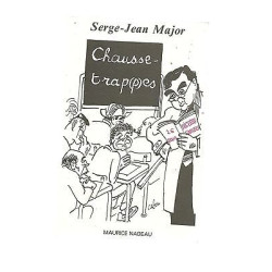 Serge Jean MAJOR Chausse trapes trappes 26 dictées pour s'amuser