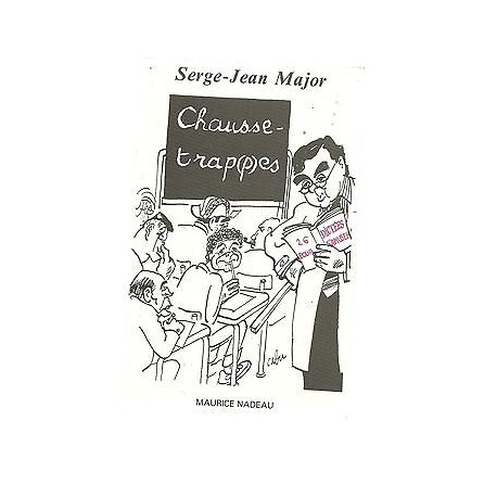 Serge Jean MAJOR Chausse trapes trappes 26 dictées pour s'amuser