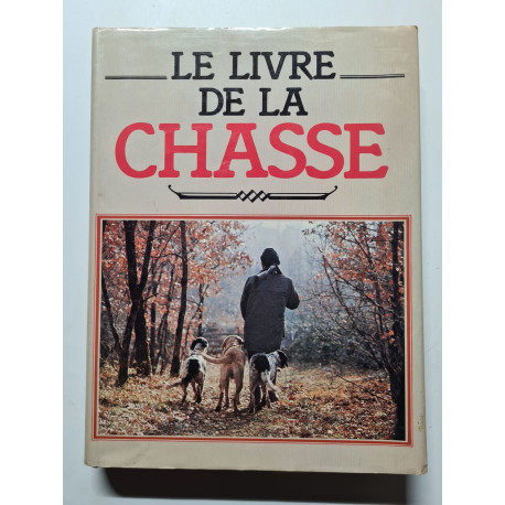Le livre de la chasse