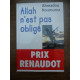 Ahmadou kourouma Allah n'est pas obligé Le Grand Livre du mois
