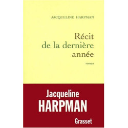 Récit de la dernière année