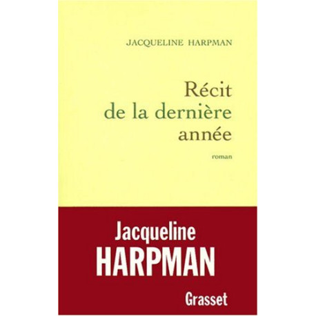 Récit de la dernière année