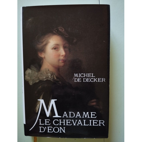 Madame Le Chevalier D'éon