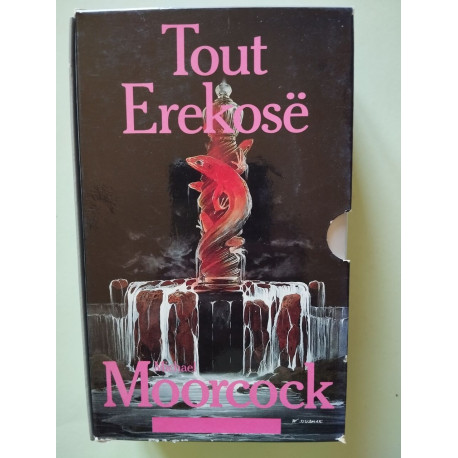 Tout Erekose - 3 volumes