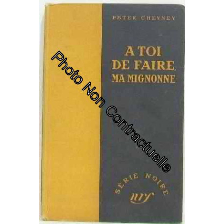 À toi de faire ma mignonne