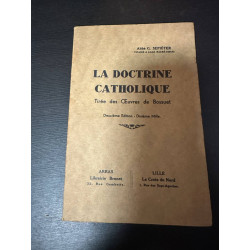 La doctrine catholique tiree de oeuvres de bossuet