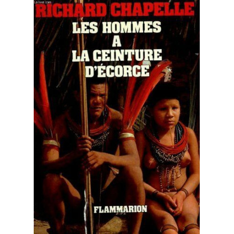 Les hommes a la ceinture d'ecorce
